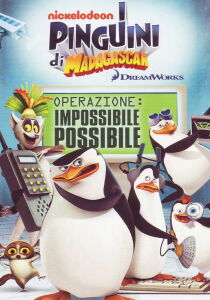 I pinguini di Madagascar – Missione impossibile possibile streaming