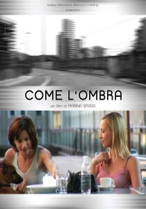 Come l’ombra streaming