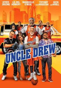 Uncle Drew streaming