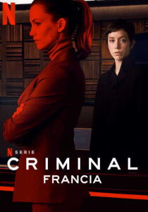 Criminal: Francia streaming