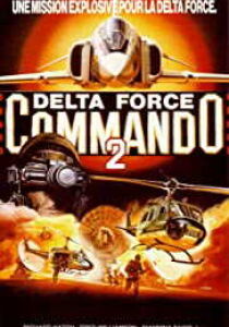 Delta Force Commando II streaming