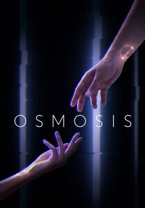 Osmosis streaming