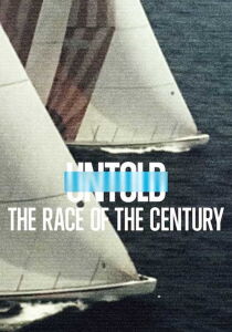 Untold - La Regata Del Secolo streaming