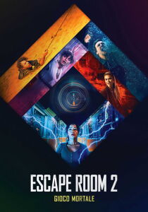 Escape Room 2: Gioco mortale streaming