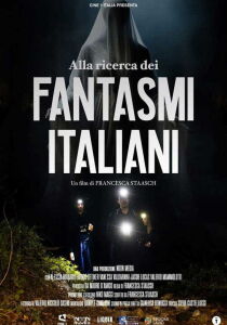 Alla ricerca dei fantasmi italiani streaming