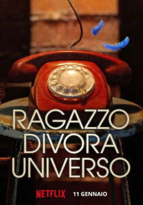 Ragazzo divora universo streaming