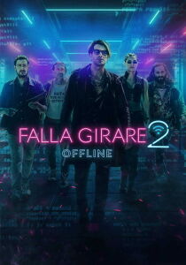 Falla girare 2 - Offline streaming