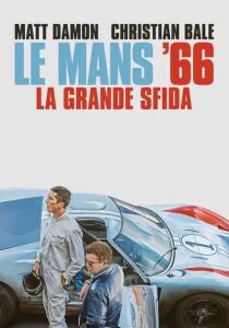 Le Mans '66 - La grande sfida streaming