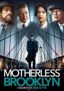 Motherless Brooklyn - I segreti di una città streaming