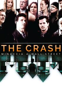 The Crash – Minaccia a Wall Street streaming