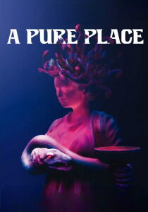 A Pure Place streaming