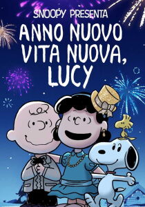 Snoopy presenta: Anno nuovo vita nuova, Lucy [CORTO] streaming