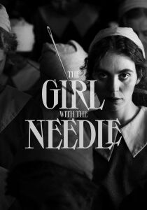 The Girl with the Needle [Sub-ITA] streaming