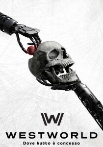 Westworld - Dove tutto è concesso streaming