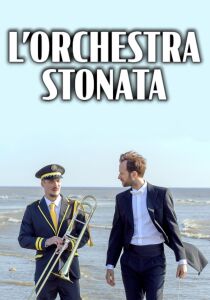 L'orchestra stonata streaming