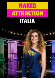 Naked Attraction Italia streaming