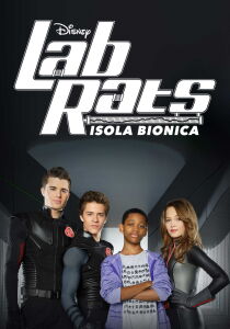 Lab Rats - Isola Bionica streaming