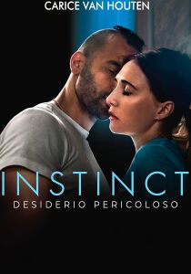 Instinct - Desiderio Pericoloso streaming