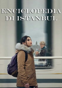 Enciclopedia di Istanbul streaming