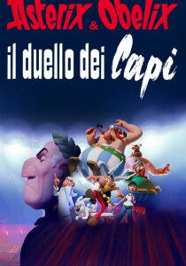 Asterix & Obelix - Il duello dei capi streaming