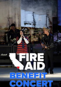 FireAid - Benefit Concert streaming