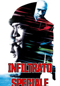 Infiltrato Speciale streaming