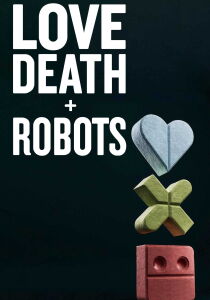 Love, Death & Robots streaming