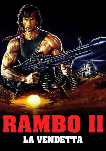 Rambo 2 - La vendetta streaming