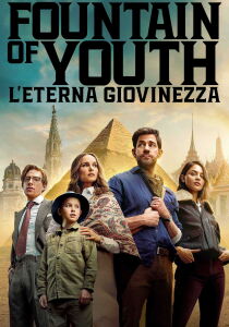 Fountain of Youth - L’eterna giovinezza streaming