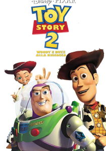 Toy Story 2 - Woody & Buzz alla riscossa streaming