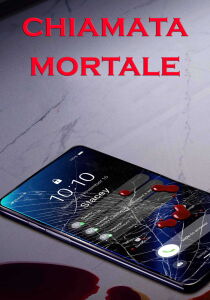 Chiamata mortale streaming