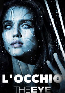 L'occhio - The Eye streaming