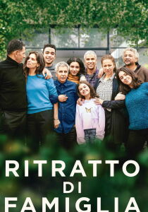 Ritratto di famiglia streaming