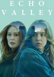 Echo Valley streaming