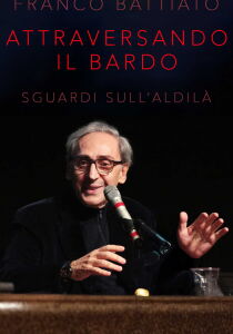 Attraversando il Bardo: Sguardi sull'Aldilà streaming