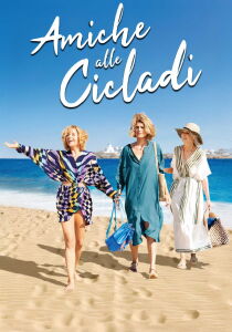 Amiche alle Cicladi streaming