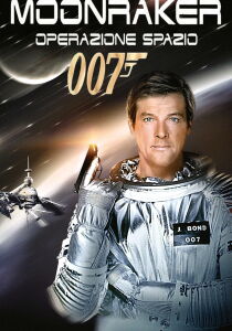 007 - Moonraker Operazione spazio streaming