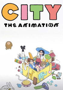 City the Animation streaming