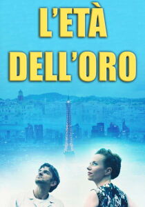 L'età dell'oro [Sub-ITA] streaming