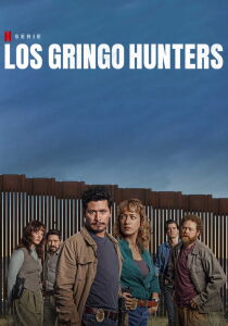 Los gringo hunters streaming