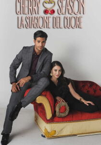 Cherry Season - La stagione del cuore streaming