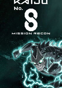 Kaiju No. 8 - Mission Recon [Sub-ITA] streaming