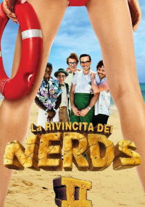 La rivincita dei Nerds 2 streaming
