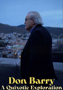 Don Barry - A Quixotic Exploration [Sub-ITA] streaming