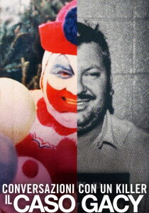 Conversazioni con un killer - Il caso Gacy streaming