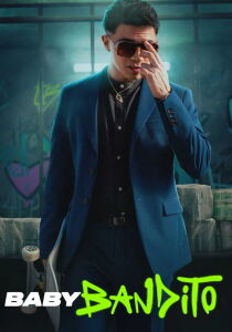 Baby Bandito streaming