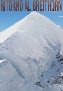 Ritorno al Breithorn [CORTO] streaming