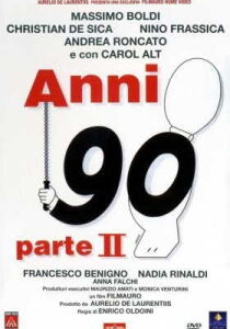 Anni 90 - Parte II streaming