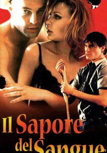 Il sapore del sangue streaming