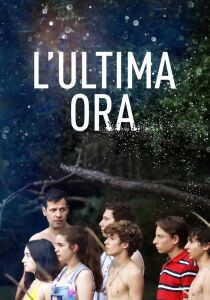 L’ultima ora streaming